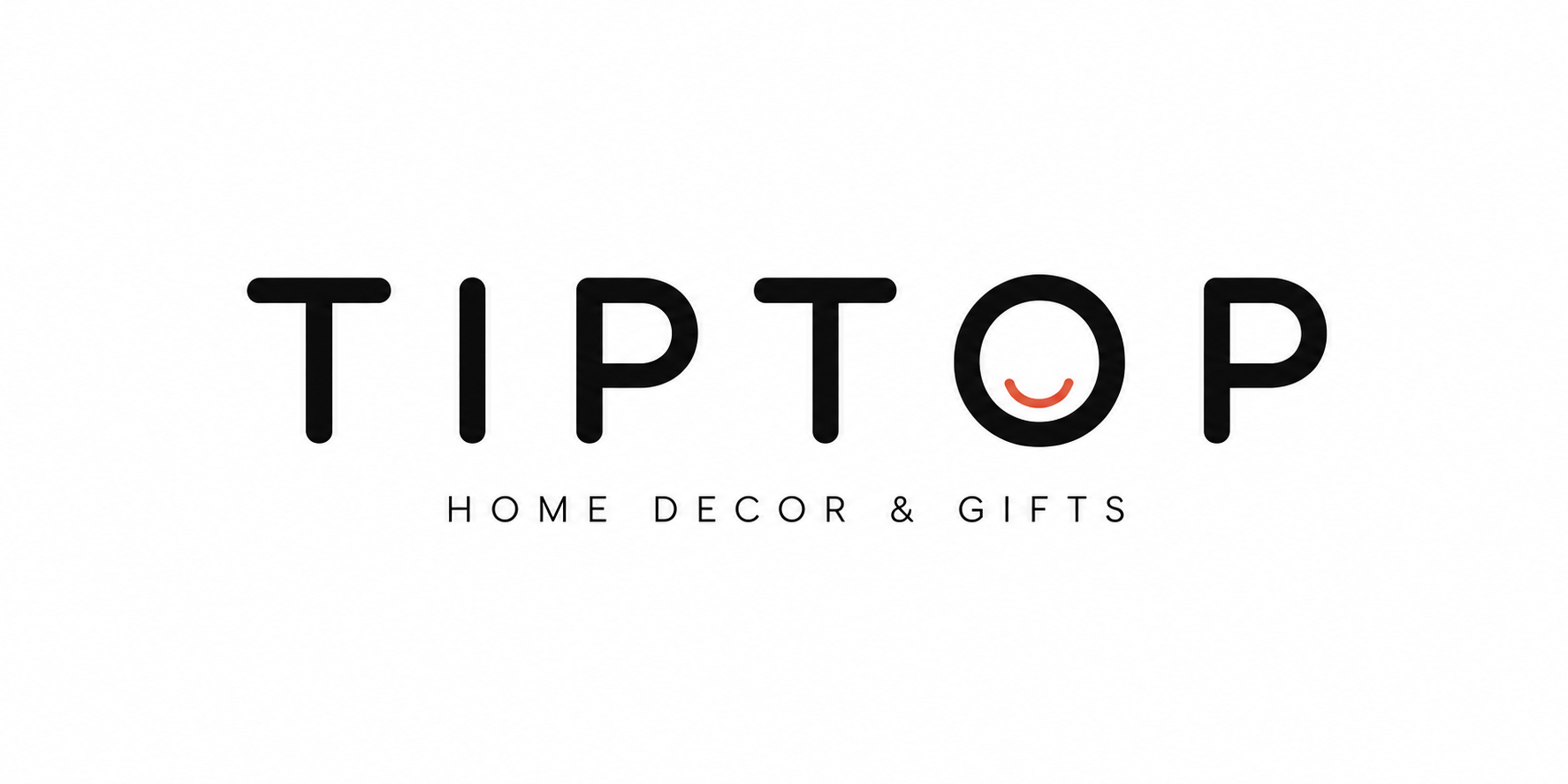 Tiptop — Home Decor & Gifts